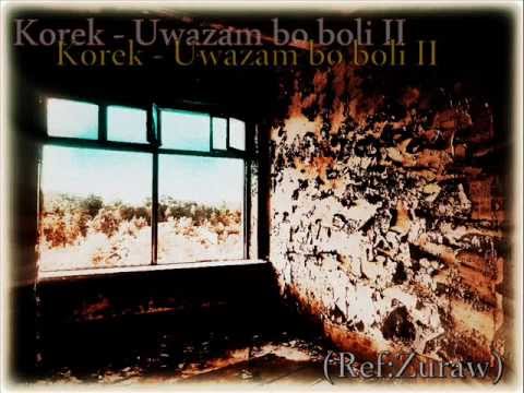 Korek - Uważam bo boli II (Ref:Zuraw)