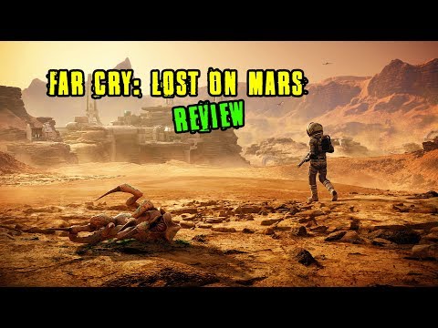 Far Cry In Space: Lost On Mars Review (No Spoilers)