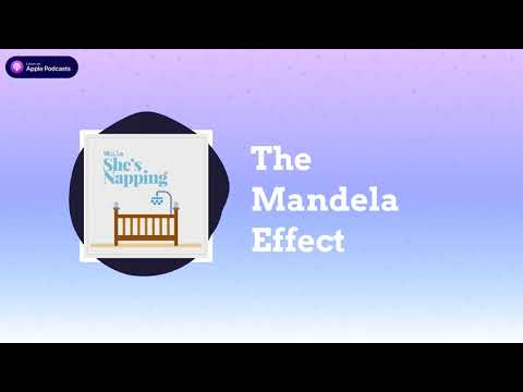 The Mandela Effect