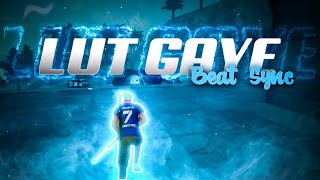 Lut Gaye Free Fire  Best Edited Montage  Beat Sync