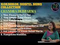 CHANDRA DEBBARMA Kokborok Gospel Song Collection