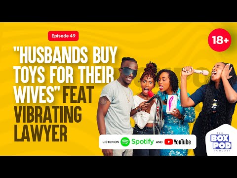Boxpod #49 Husbands buys toys for their wives featuring Vibrating Lawyer!