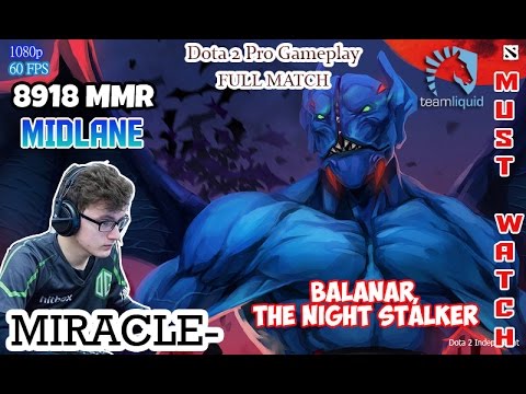 Miracle Playing as Balanar The Night Stalker - DotA 2 Videos Full Match