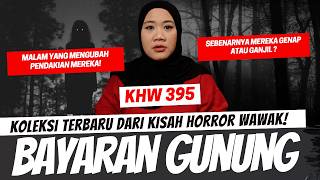 Download lagu THE MOUNTAIN'S PRICE - KHW PART 395 mp3