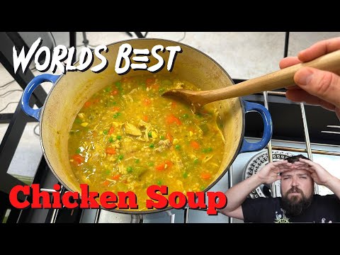 World's Best Chicken Soup Recipe! Review and how to