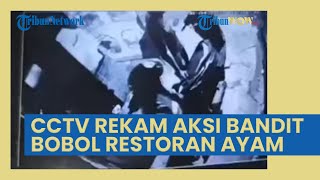 Viral CCTV Rekam Aksi 3 Bandit Bobol Restoran Ayam Bakar di Wiyung Surabaya, Curi Uang dan Ponsel