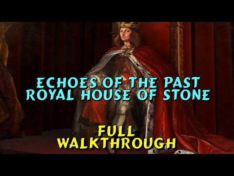 Let's Play - Echoes of the Past 1 - Royal House of Stone - Full Walkthrough