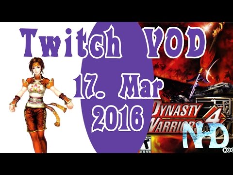 Twitch VOD 17. Mar 2016: Dynasty Warriors 4 with Sun Shang Xiang (Training and Full Musou mode)