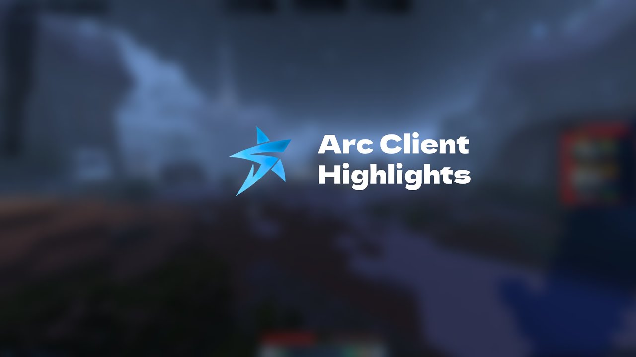 Arc Client video review