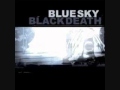 Blue Sky Black Death - Days Are Years 