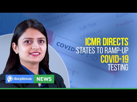 ICMR Directs All States To Increase COVID-19 Testing, And Many More...