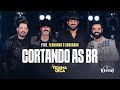 CORTANDO AS BR Fiduma Jeca E FernandoeSorocaba F J 10 ANOS