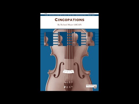 Cincopations by Richard Meyer (Orchestra) - Score and Sound