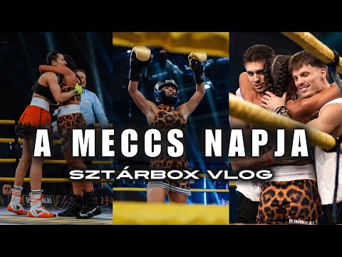 SZTÁRBOX NAPI VLOG - Bernáth Odett vs Kocsis Alexandra