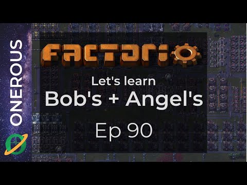 Factorio Let's Learn Bob's + Angel's Ep 90: Titanium Ore