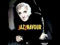 Charles Aznavour - Lucie