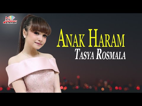 Tasya - Anak Haram (Official Video)