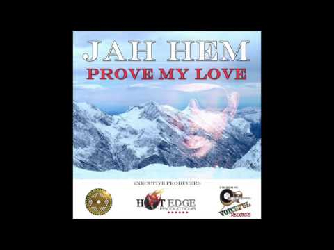 Jah Hem - Prove My Love