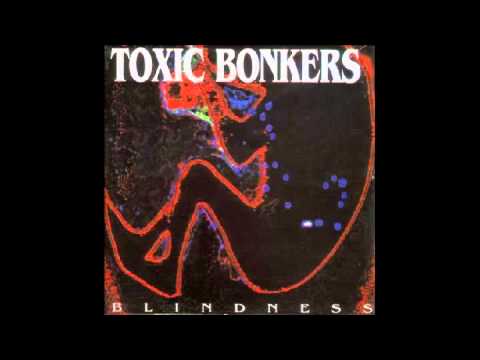 Toxic Bonkers - Apatia