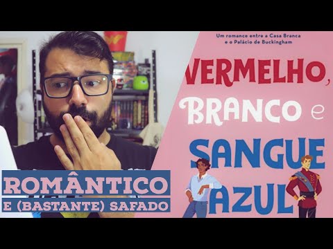 Vermelho, Branco e Sangue Azul -  Casey McQuiston | Resenha