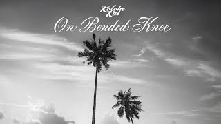 Download lagu Kolohe Kai - On Bended Knee (Boyz II Men Cover) mp3 Download lagu Kolohe Kai - On Bended Knee (Boyz II Men Cover) mp3