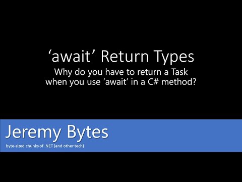 Why do you have to return a Task when you use 'await' in a C# method?
