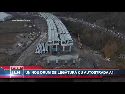UN NOU DRUM DE LEGATURA CU AUTOSTRADA A1 - 13 APRILIE 2018