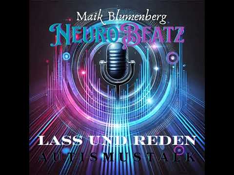 Autismus Talk - Song  - Lass uns Reden