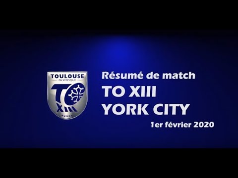 Résumé TO XIII v York - Round 1 Championship - 01.02.2020