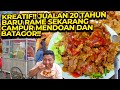 KREATIF JUALAN 20 TAHUN BARU RAME SEKARANG KRN CAMPUR MENDOAN DAN BATAGOR