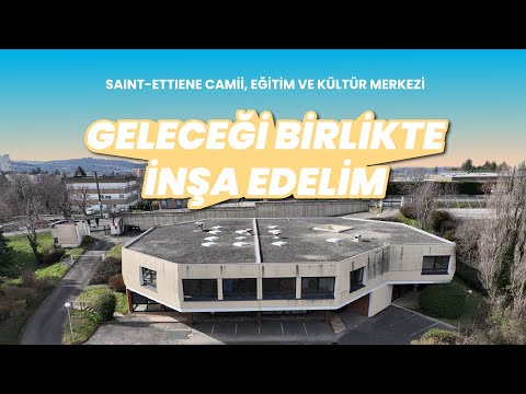 CİMG Saint-Etienne Eğitim ve Kültür Merkezi Canlı Yayın | 1. Gün