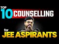 Top 10 Counselling For JEE Aspirants JEE Govt Colleges Harsh Sir
