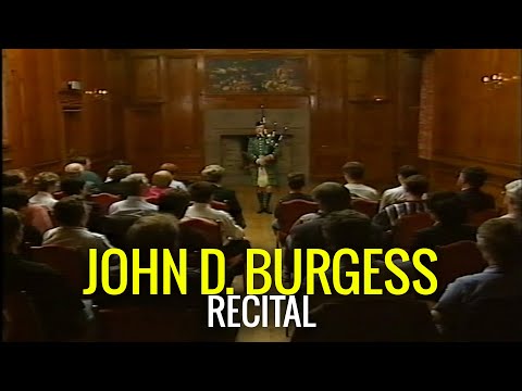 John D. Burgess - RECITAL
