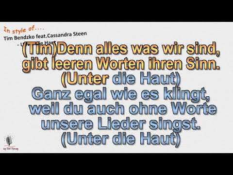 Tim Bendzko - feat. Cassandra Steen - Unter die Haut - Instrumental und Karaoke