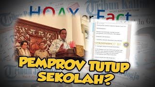 Hoax or Fact: DKI Jakarta Menutup Sekolah hingga Isolasi Wilayah karena Covid-19?