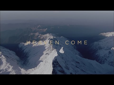 Thumbnail for Heaven Come video