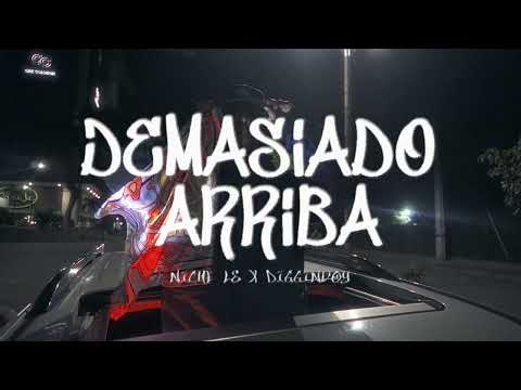 NICHE LS & DIGGINBOY - DEMASIADO ARRIBA (VIDEOCLIP OFICIAL)