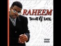 Raheem Hay Hay Hay