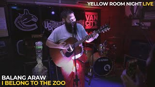 Balang Araw - I Belong to the Zoo (Live at Main Street, Kapitolyo) | Yellow Room Night Live