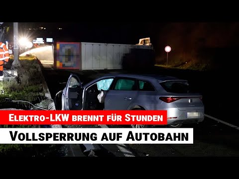 Electric truck burns for hours – complete closure of motorway