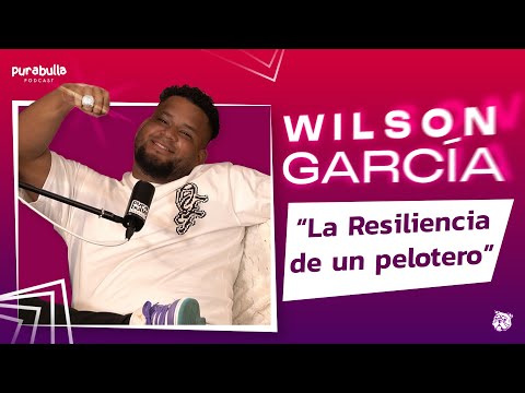"LA RESILIENCIA DE UN PELOTERO, CASO GUILLÉN Y TIBURONES"  ft Wilson García | EP 05 T04 #Purabulla