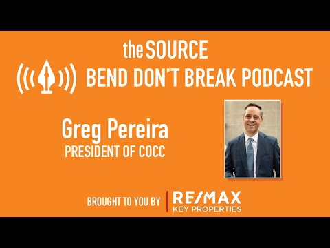 Bend Don't Break: Greg Pereira, President of COCC