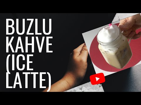 Buzlu Kahve 🏆 Buzlu Kahve Yapımı 📽 Makinesiz 🎻 Ice Latte 🎸 Buz soğuk Dinç Sınavlar YKS ÖSYM