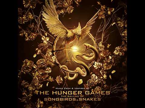 Lucy Gray (part 1) – Rachel Zegler (From The Hunger Games: The Ballad of Songbirds & Snakes OST |