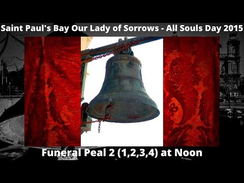 Libra 2 f'12:00 (2015 1,2,3,4) - San Pawl il-Baħar Marija Addolorata - Jum l-Erwieħ - 4 Qniepen