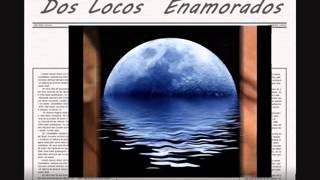 DOS LOCOS ENAMORADOS - ALEXANDER PIRES