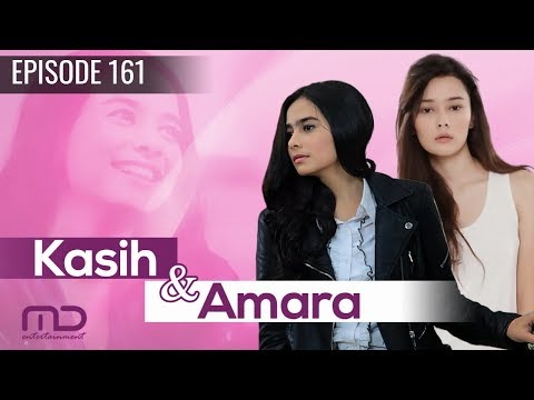 Kasih Dan Amara - Episode 161