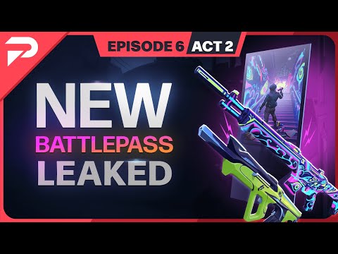 NEW ACT 2 BATTLEPASS IS CRAZY - Episode 6 Act 2 VALORANT