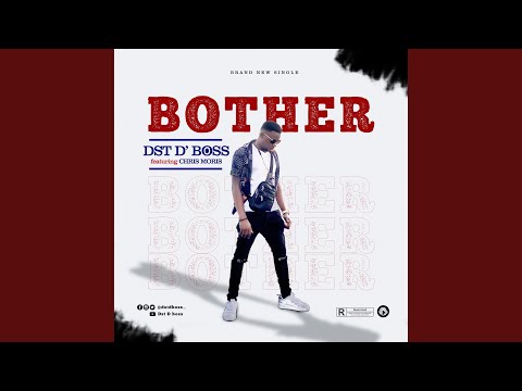 Bother (feat. Chris moris)