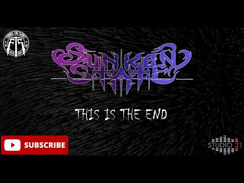 Sunken State - This Is The End (Live at Studio31)